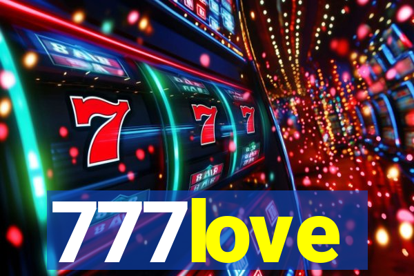 777love