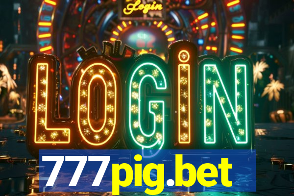 777pig.bet