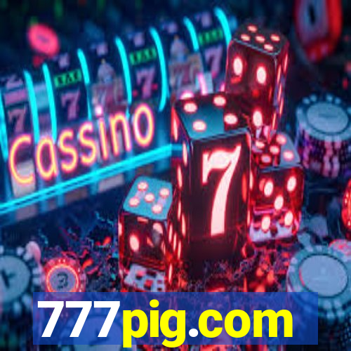 777pig.com