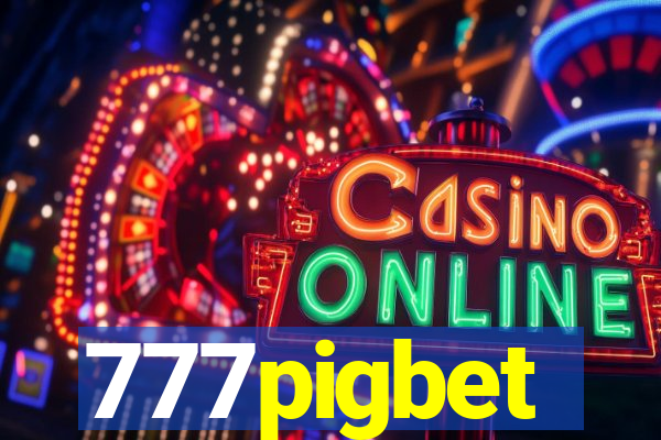 777pigbet