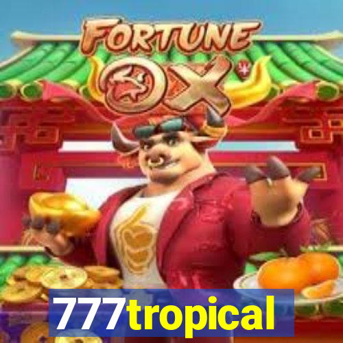 777tropical