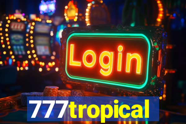 777tropical