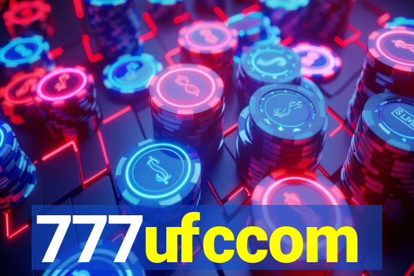 777ufccom