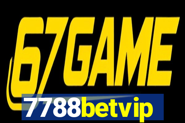 7788betvip