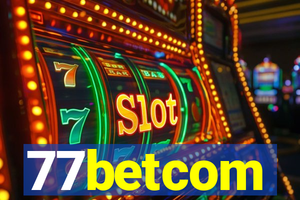 77betcom