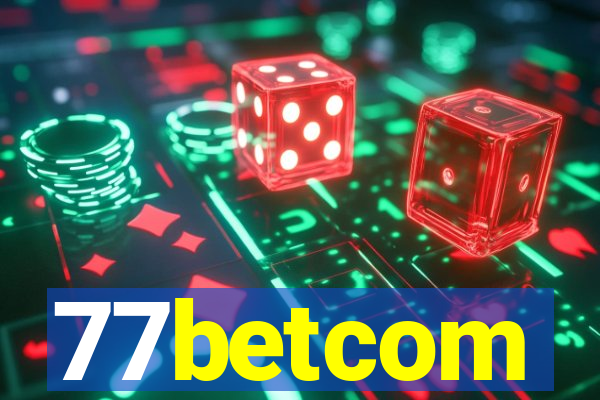 77betcom