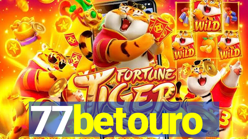 77betouro