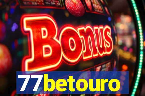 77betouro