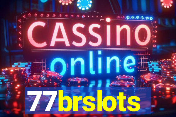 77brslots