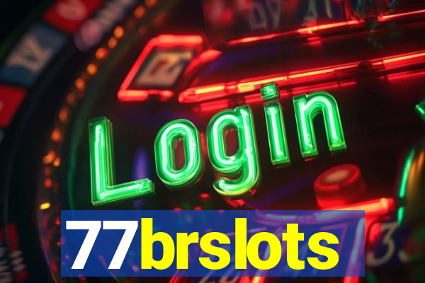 77brslots