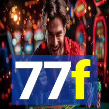 77f