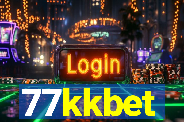 77kkbet