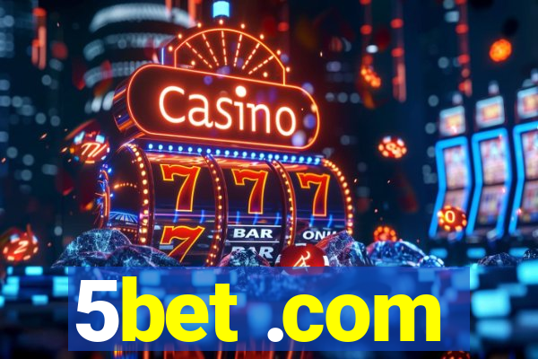 5bet .com