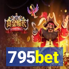 795bet