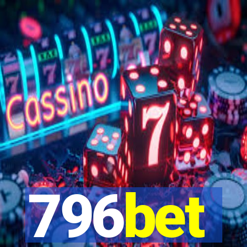 796bet