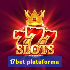 17bet plataforma