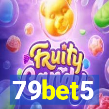 79bet5