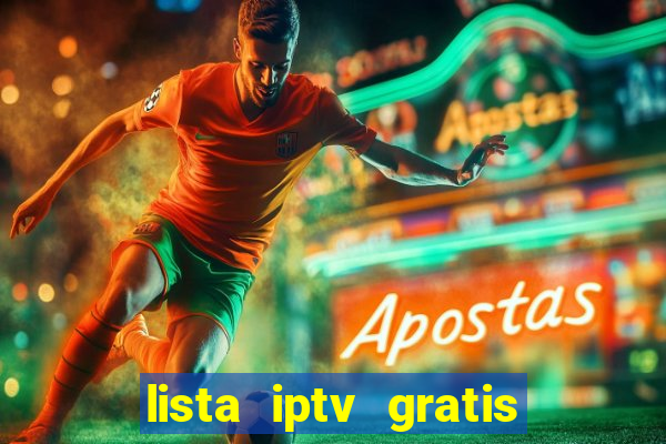 lista iptv gratis futebol ao vivo