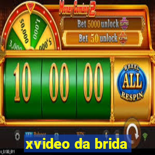 xvideo da brida