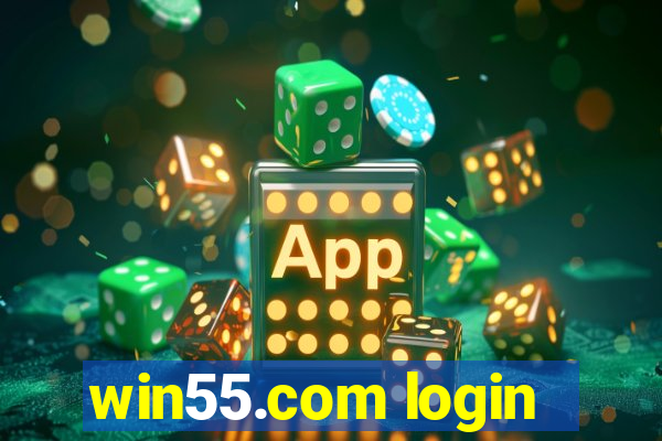 win55.com login