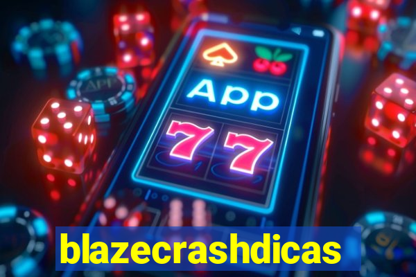 blazecrashdicas