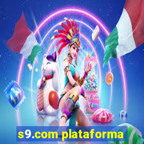 s9.com plataforma