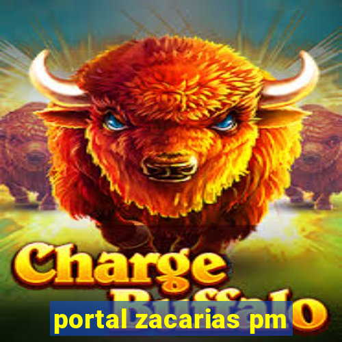 portal zacarias pm