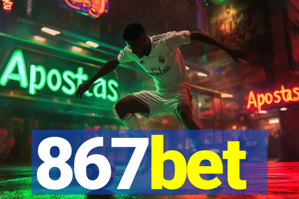 867bet