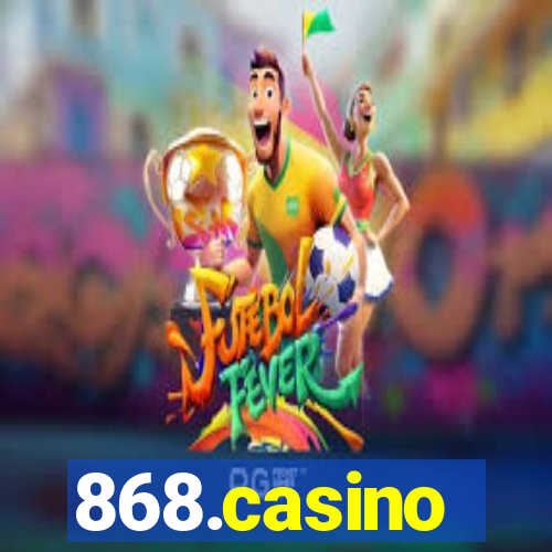 868.casino