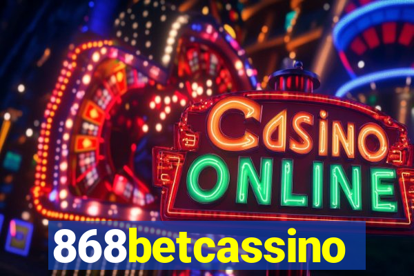 868betcassino