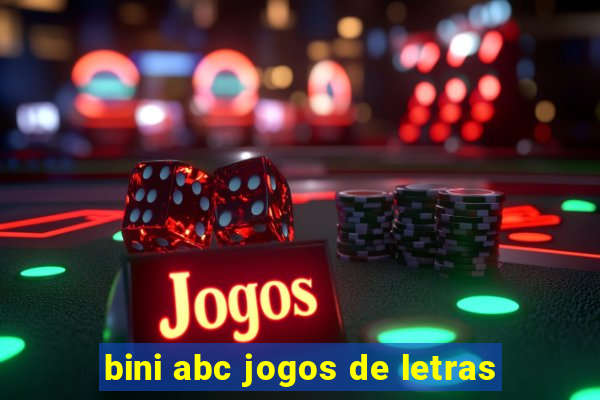 bini abc jogos de letras