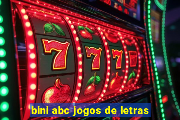 bini abc jogos de letras