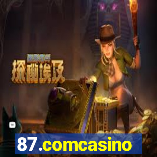 87.comcasino