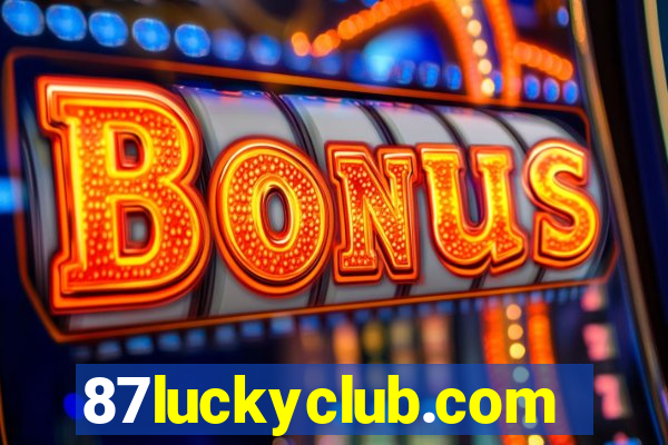 87luckyclub.com