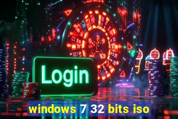 windows 7 32 bits iso