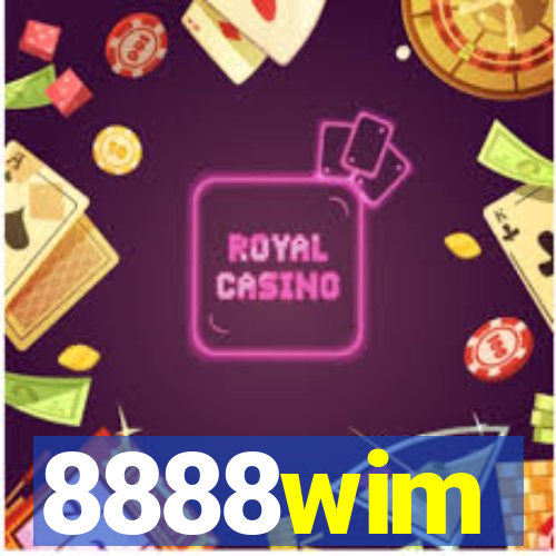 8888wim