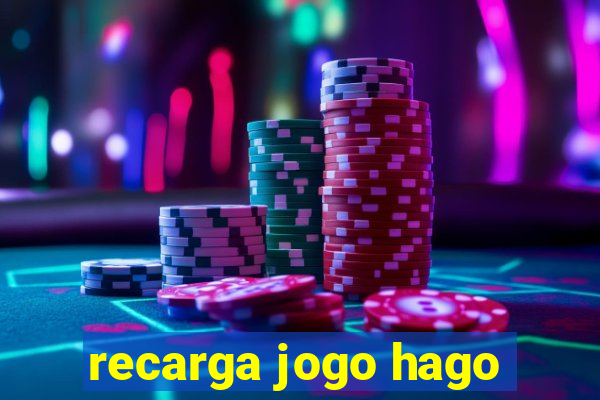 recarga jogo hago