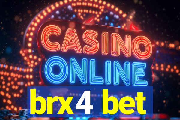 brx4 bet