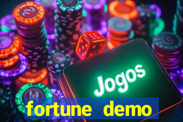 fortune demo grátis dinheiro infinito