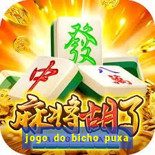 jogo do bicho puxa de dona maria