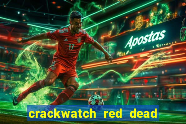 crackwatch red dead redemption 2