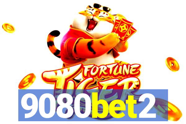 9080bet2