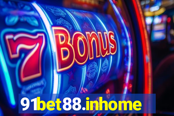 91bet88.inhome