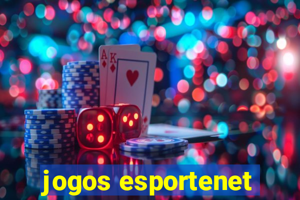 jogos esportenet