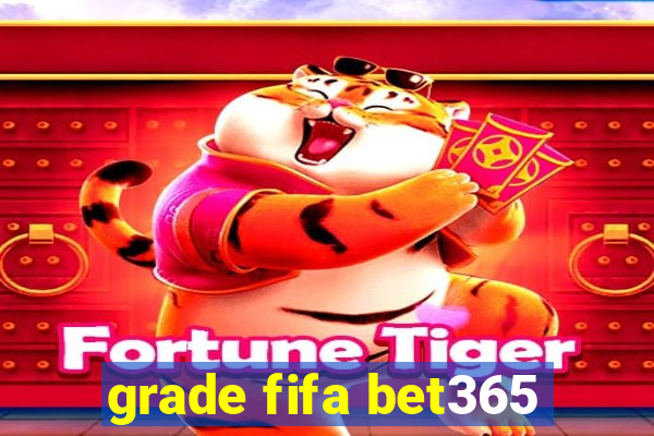 grade fifa bet365