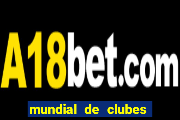 mundial de clubes 2025 tabela