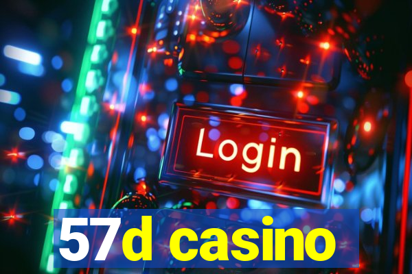 57d casino