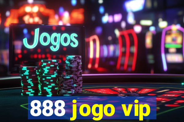 888 jogo vip