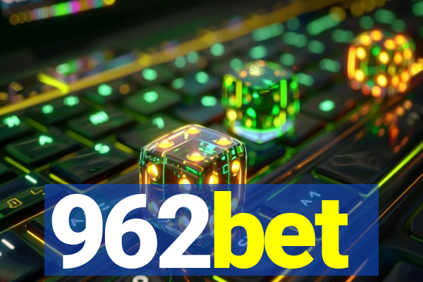 962bet