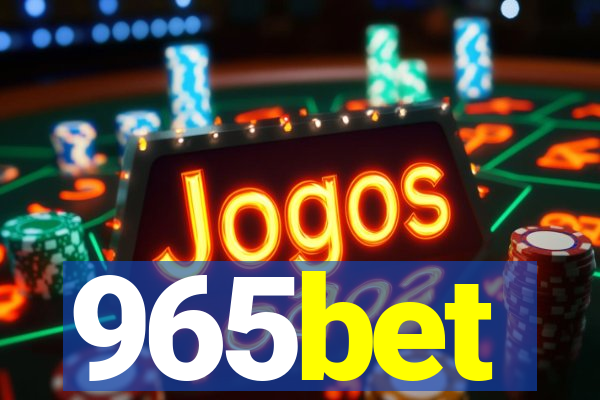 965bet